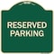 Signmission Designer Series Reserved Parking, Green & Tan Heavy-Gauge Aluminum Sign, 18" x 18", G-1818-23009 A-DES-G-1818-23009 - alternate 1